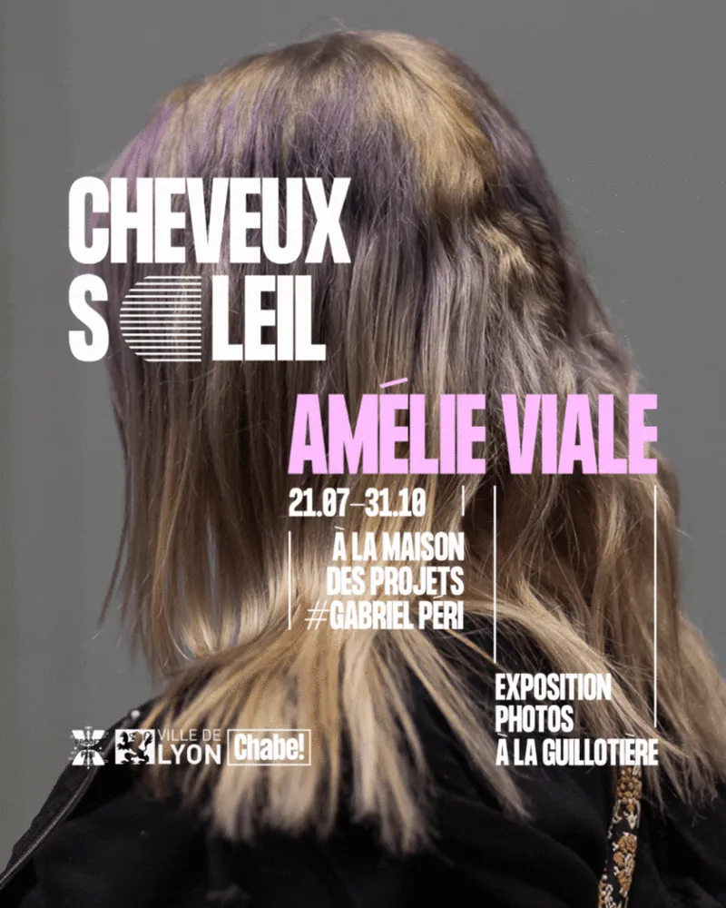 Cheveux Soleil, exposition photos à la Guillotière avec Amélie Viale