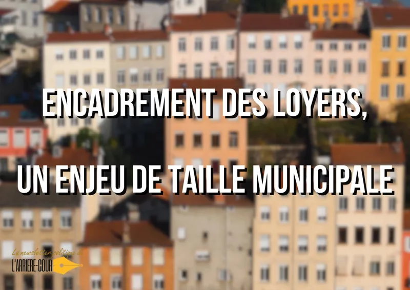 Enquêtes L'Arrière-Cour à Lyon, logement : des enjeux de taille en vue des municipales